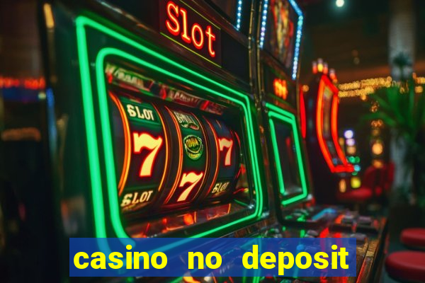 casino no deposit bonus code