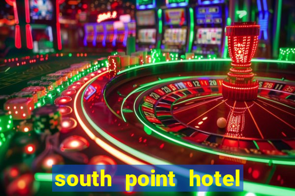 south point hotel and casino vegas