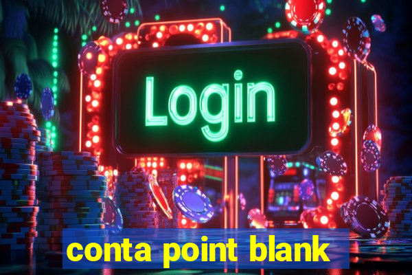 conta point blank