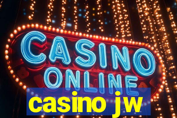 casino jw