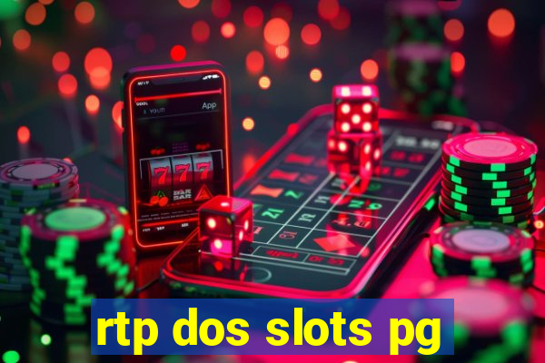 rtp dos slots pg