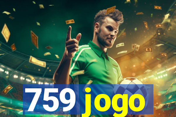 759 jogo