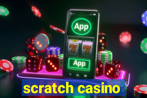 scratch casino