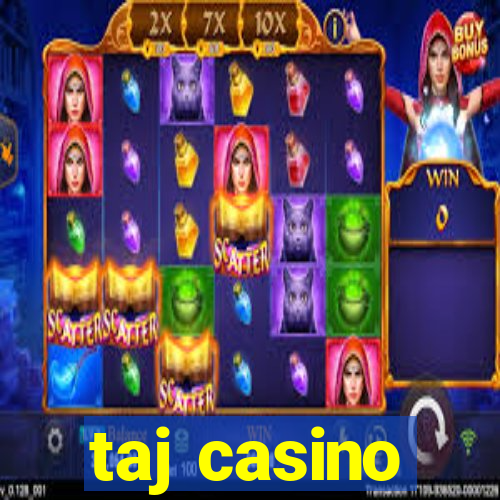 taj casino