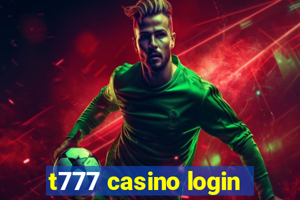 t777 casino login