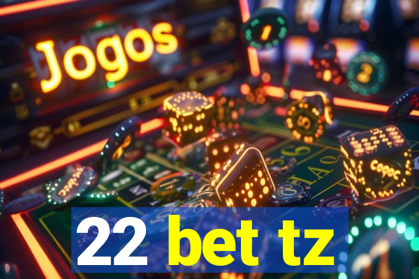 22 bet tz