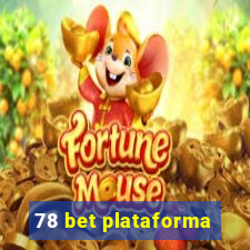 78 bet plataforma