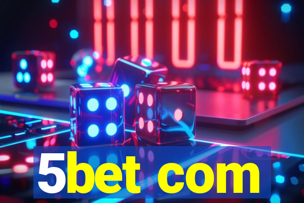 5bet com