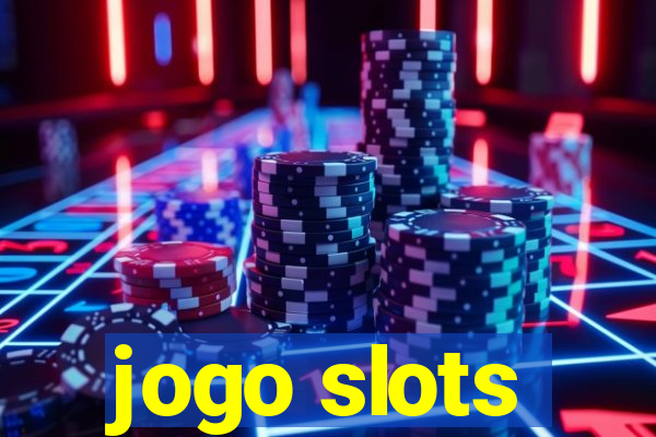 jogo slots