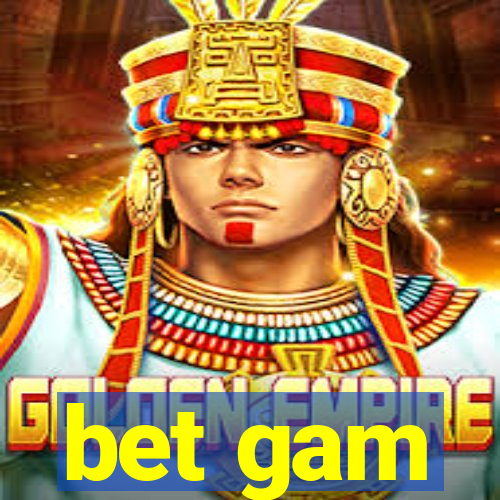 bet gam