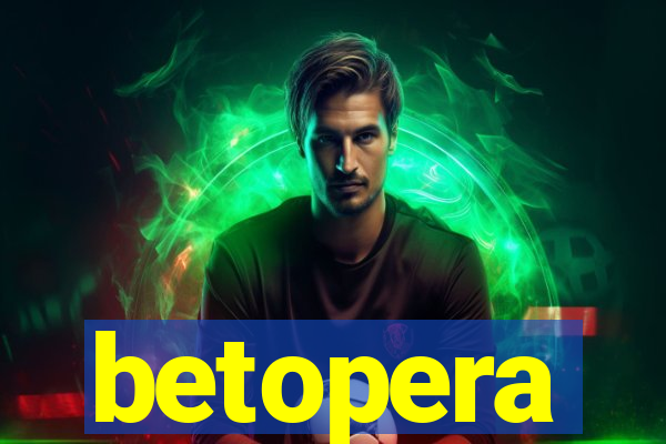 betopera