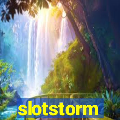 slotstorm