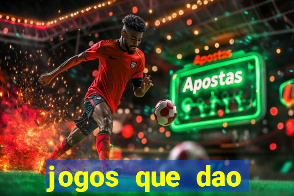 jogos que dao dinheiro facil