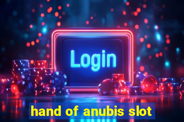 hand of anubis slot