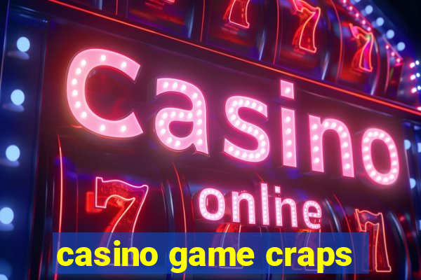 casino game craps