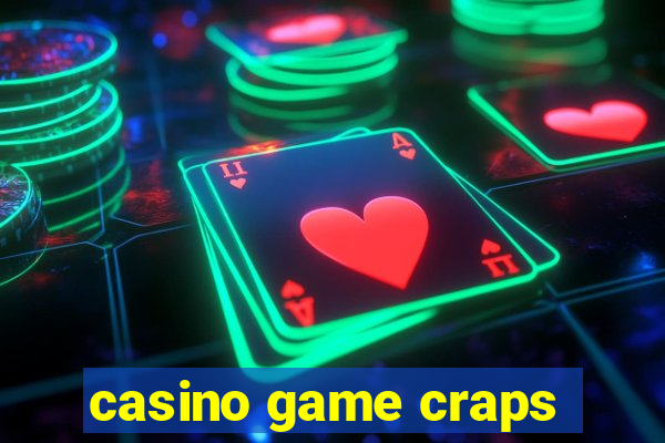 casino game craps