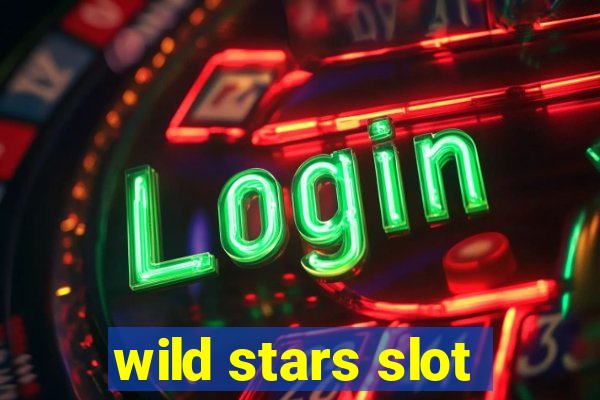 wild stars slot