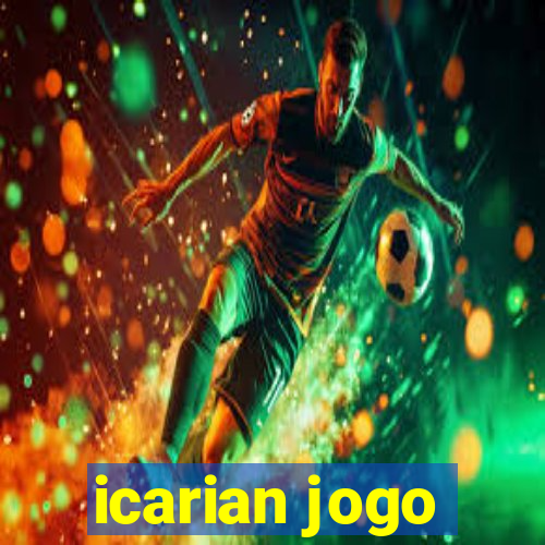 icarian jogo