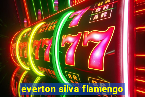 everton silva flamengo