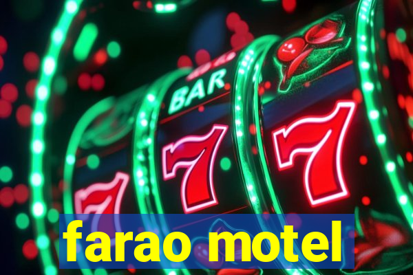 farao motel