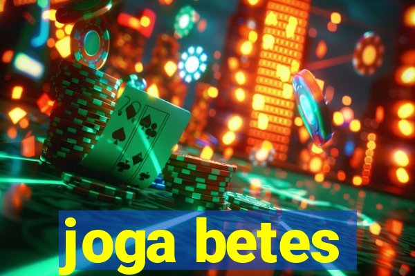 joga betes