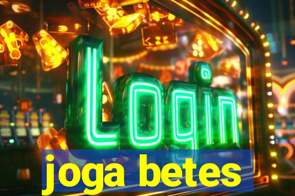 joga betes