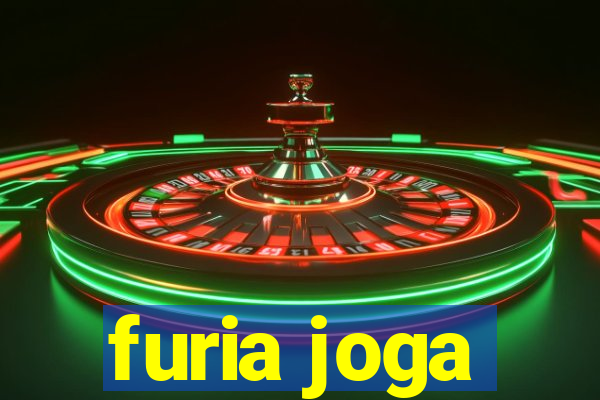 furia joga