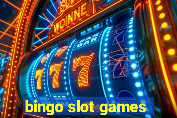 bingo slot games