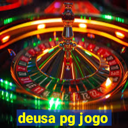 deusa pg jogo