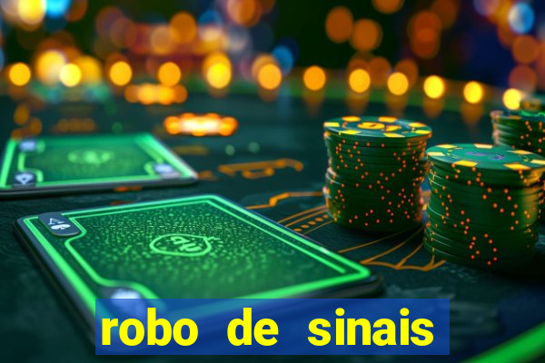 robo de sinais fortune tiger