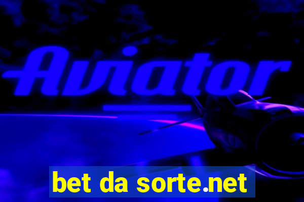 bet da sorte.net