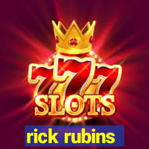 rick rubins