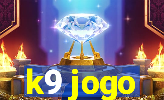 k9 jogo