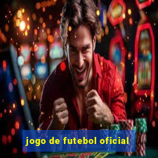 jogo de futebol oficial