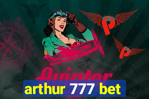 arthur 777 bet