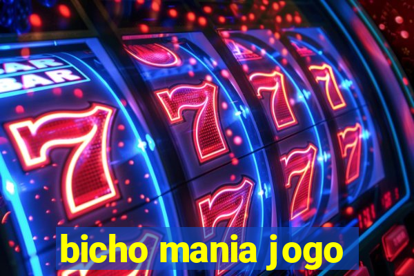 bicho mania jogo