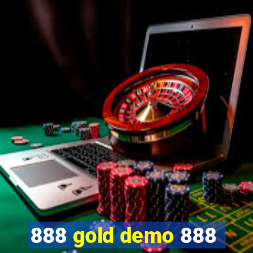 888 gold demo 888