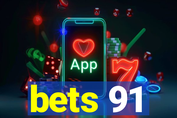 bets 91