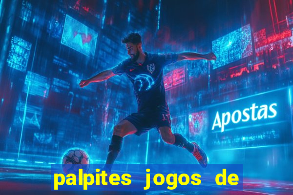 palpites jogos de hoje liga dos campeoes