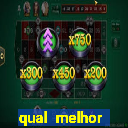 qual melhor plataforma do fortune tiger