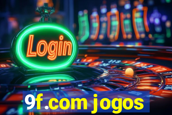 9f.com jogos