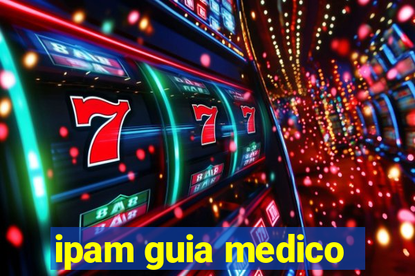 ipam guia medico