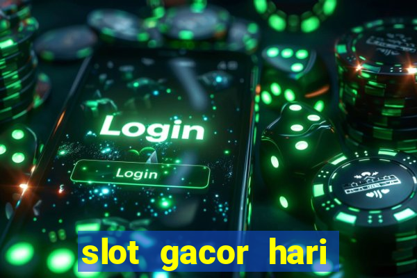 slot gacor hari ini maxwin