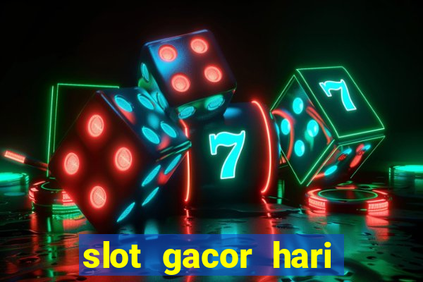 slot gacor hari ini maxwin