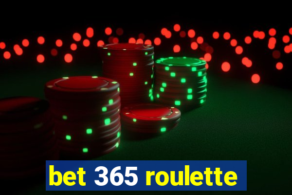 bet 365 roulette