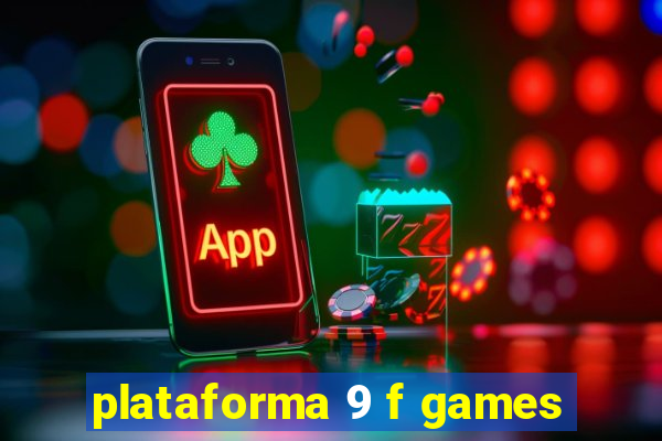 plataforma 9 f games