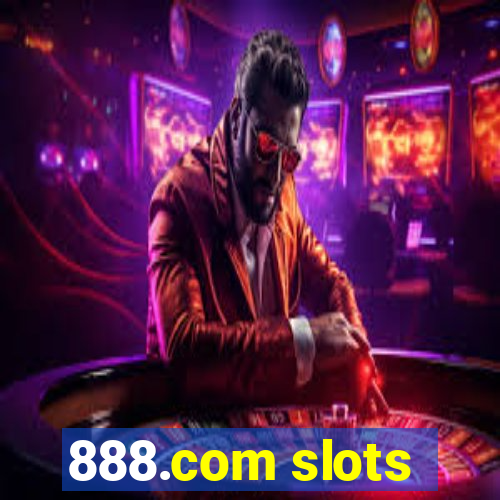 888.com slots