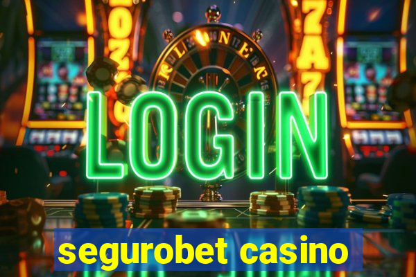 segurobet casino