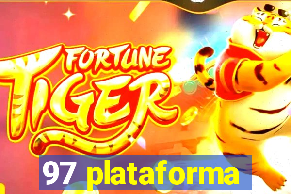 97 plataforma