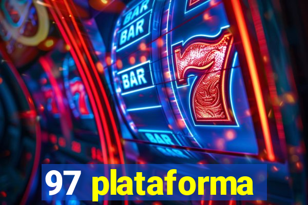 97 plataforma